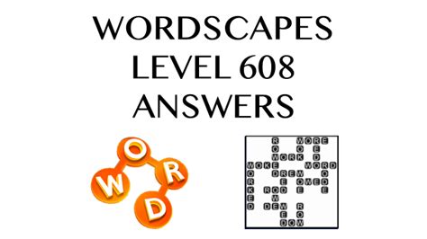 wordscapes 608|More.